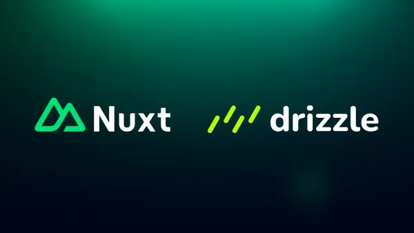 Une app fullstack avec Nuxt et Drizzle